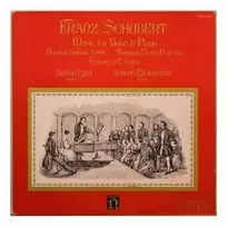 Vinilinė plokštelė Franz Schubert - Sergiu Luca, Joseph Kalichstein – Music For Violin - Piano