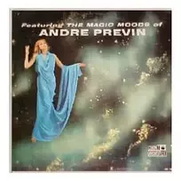 Vinilinė plokštelė Andre Previn, Mike Di Napoli - Trio – Featuring The Magic Moods Of Andre Previn