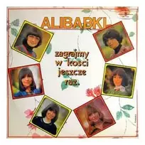 Vinilinė plokštelė Alibabki – Zagrajmy W Kości Jeszcze Raz