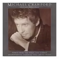 Vinilinė plokštelė Michael Crawford With The London Symphony Orchestra – Songs From The Stage And Screen