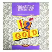 Vinilinė plokštelė Phyllis Hyman – You Know How To Love Me / Don't Tell Me, Tell Her