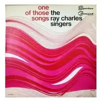 Vinilinė plokštelė The Ray Charles Singers - One Of Those Songs
