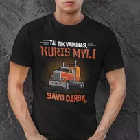 Marškinėliai "Tai tik vaikinas, kuris myli savo darbą"