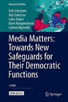 Media Matters: Towards New Safeguards for Their Democratic Functions