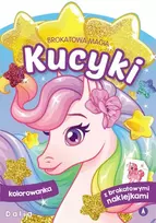 A4 spalvinimo puslapis Blizgučių magija. Poniai. Dalia STICKERS SKRZAT 075748