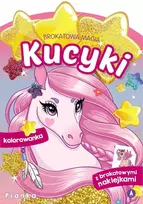 A4 spalvinimo puslapis Blizgučių magija. Poniai. Putplasčio lipdukai SKRZAT 075755