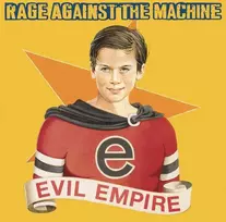 Rage Against The Machine - Evil Empire (vinilinė plokštelė, LP)
