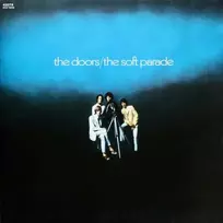 The Doors - The Soft Parade (vinilinė plokštelė, LP)