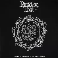 Paradise Lost - Drown In Darkness - The Early Demos (vinilinė plokštelė, LP)
