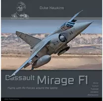 Duke Hawkins knyga „Dassault Mirage F1“ – foto gidas naikintuvui