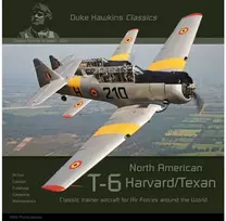 Duke Hawkins knyga: T-6 Harvard / Texan mokomasis lėktuvas