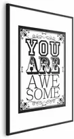Artgeist Plakatas - You Are Awesome