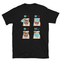 Pandemic Humor Mask English Bulldog Dog Lover Gift T-Shirt S