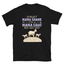 I'm A MAMA Goat Funny Goat Animal T-Shirt XL