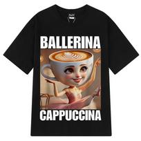 Ballerina Cappuccina Funny Italian Brainrot Meme Graphic T Shirt Men Women Fashion Loose T Shirts Harajuku Casual Cotton T-shirt S