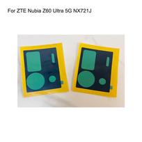 2pcs For ZTE Nubia Z60 Ultra 5G NX721J Back Camera Lens Ring Cover Adhesive Sticker Glue  For ZTE Nubia Z 60 Ultra 5G NX 721J