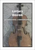 Wydawnictwo Muzyczne Contra Lengvas baroko kūrinys smuikui ir fortepijonui