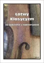 Wydawnictwo Muzyczne Contra Lengvas klasicizmas smuikui ir fortepijonui