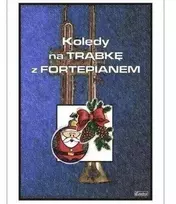 Wydawnictwo Muzyczne Contra Kalėdų giesmės trimitui ir fortepijonui