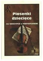 Wydawnictwo Muzyczne Contra Vaikų dainos smuikui ir fortepijonui