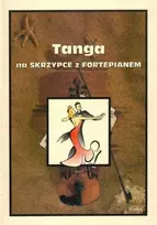 Wydawnictwo Muzyczne Contra Tango smuikui ir fortepijonui