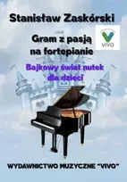 Wydawnictwo Muzyczne Vivo Groju pianinu su aistra. Natų pasakų pasaulis