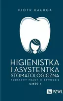 PZWL burnos higienistas ir odontologo asistentas. Profesinio darbo pagrindai