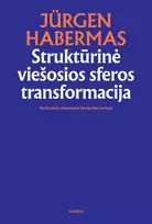 Audio Struktūrinė viešosios sferos transformacija. Buržuazinės visuomenės kategorijos tyrimai - Jurgen Habermas