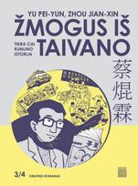 Žmogus iš Taivano 3. Tikra Cai Kunlino istorija