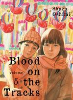 Blood on the Tracks 5 - SHUZO OSHIMI