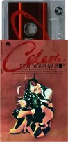 Kasetė - Celeste – Not Your Muse MC