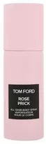Tom Ford Rose Prick All Over Body Purškiklis kūno dulksna, 150 ml