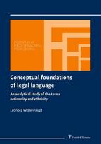 Conceptual foundations of legal language: An analytical study of the terms nationality and ethnicity