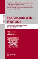 The Semantic Web - ISWC 2025: 24th International Semantic Web Conference, Nara, Japan, November 2-6, 2025, Proceedings, Part II