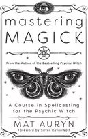 Llewellyn Knyga - A Witch For Every Season, Seasonal Magic, 80+ Rituals