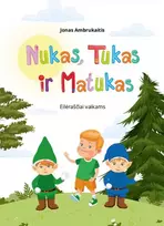 KNYGA Nukas, Tukas ir Matukas