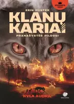 Kyla audra. Klanų kariai. 4 knyga