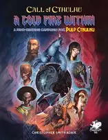 Chaosium Call of Cthulhu - A Cold Fire Within knyga