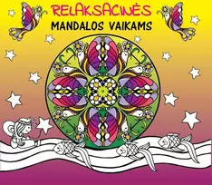 KNYGA Relaksacinės mandalos vaikams
