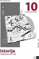 KNYGA Istorija. Pratybų sąsiuvinis 10 (II gimnazijos) klasei, 1 dalis