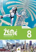 KNYGA Žemė 8. Geografijos vadovėlis 8 klasei, 2 dalis