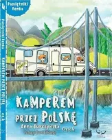 Wydawnictwo Edukacyjne Sobik Feneko dienoraštis. Kelionė kemperiu per Lenkiją, 4 dalis