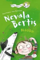 KNYGA Nevala bertis. Blusos
