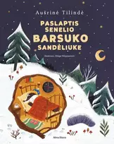 KNYGA Paslaptis senelio barsuko sandėliuke