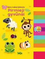 KNYGA Pirmieji gyvūnai. Mano mažoji biblioteka