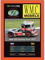 Wmc Models WMC MAN TGX Formula Truck 2013 padangų protektorius, 1:25 (36-2)