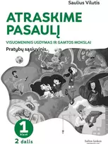 KNYGA Atraskime pasaulį. Visuomeninis ugdymas. Gamtos mokslai: pratybų sąsiuvinis 1 klasei, 2 dalis