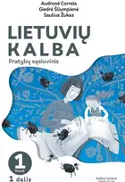 KNYGA Lietuvių kalba. Pratybų sąsiuvinis 1 klasei, 1 dalis