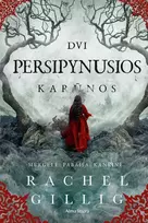 Dvi persipynusios karūnos. Serijos 'Vienas tamsus langas' antra knyga
