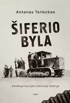KNYGA Šiferio byla. Kolektyvizacijos Lietuvoje istorija